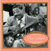 Slim Gaillard Slim Gaillard